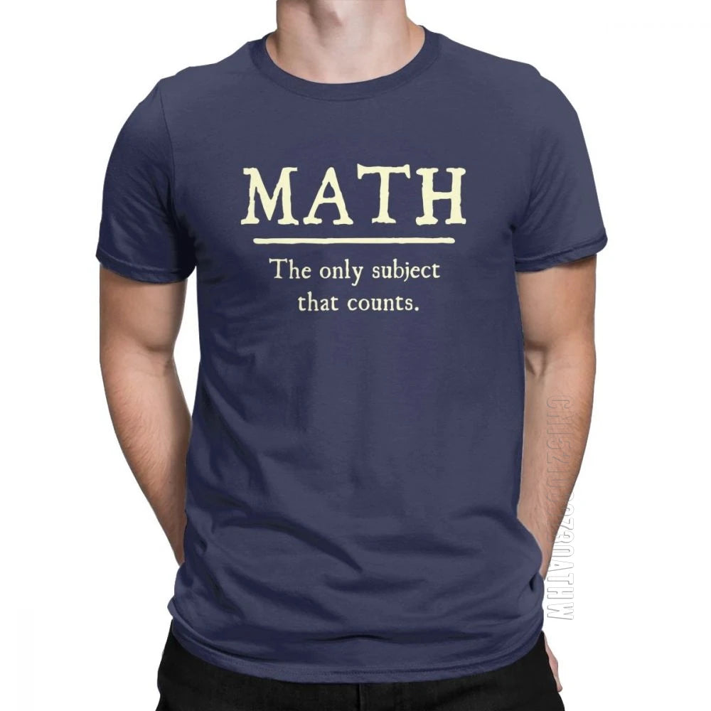 "Math, The Only Subject That Counts" T-Shirt