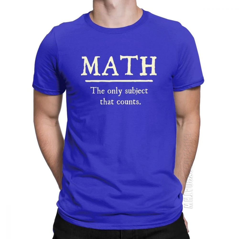 "Math, The Only Subject That Counts" T-Shirt