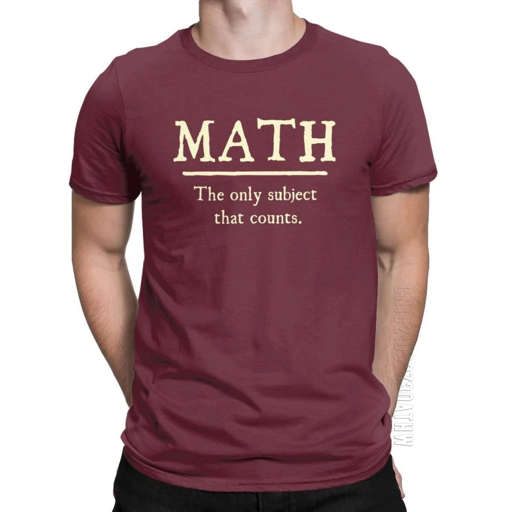 "Math, The Only Subject That Counts" T-Shirt