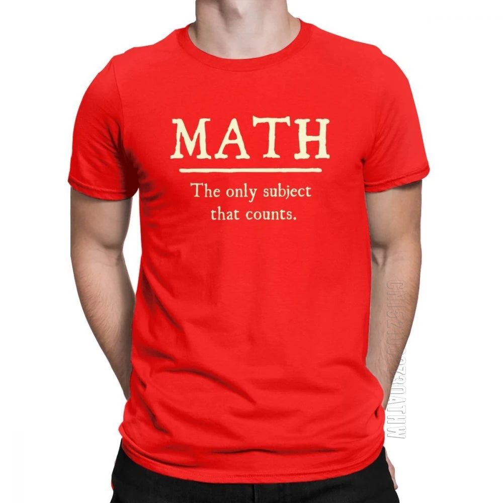 "Math, The Only Subject That Counts" T-Shirt