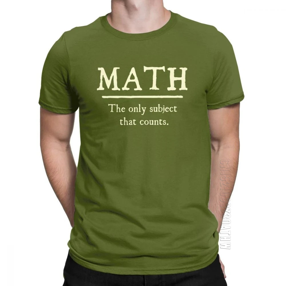 "Math, The Only Subject That Counts" T-Shirt