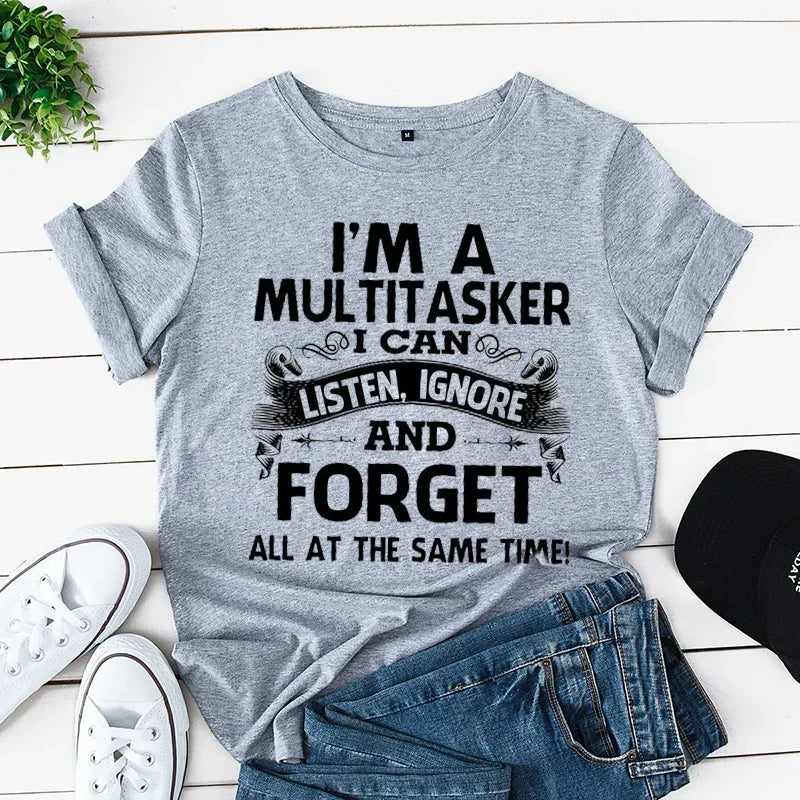 "I'm A Multitasker" T-Shirt