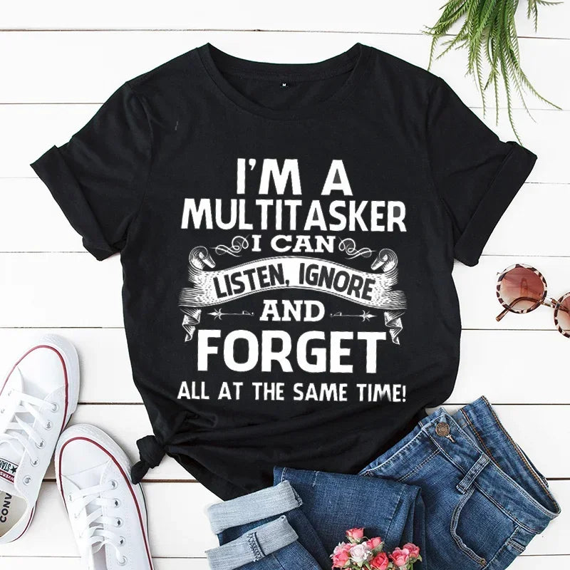 "I'm A Multitasker" T-Shirt
