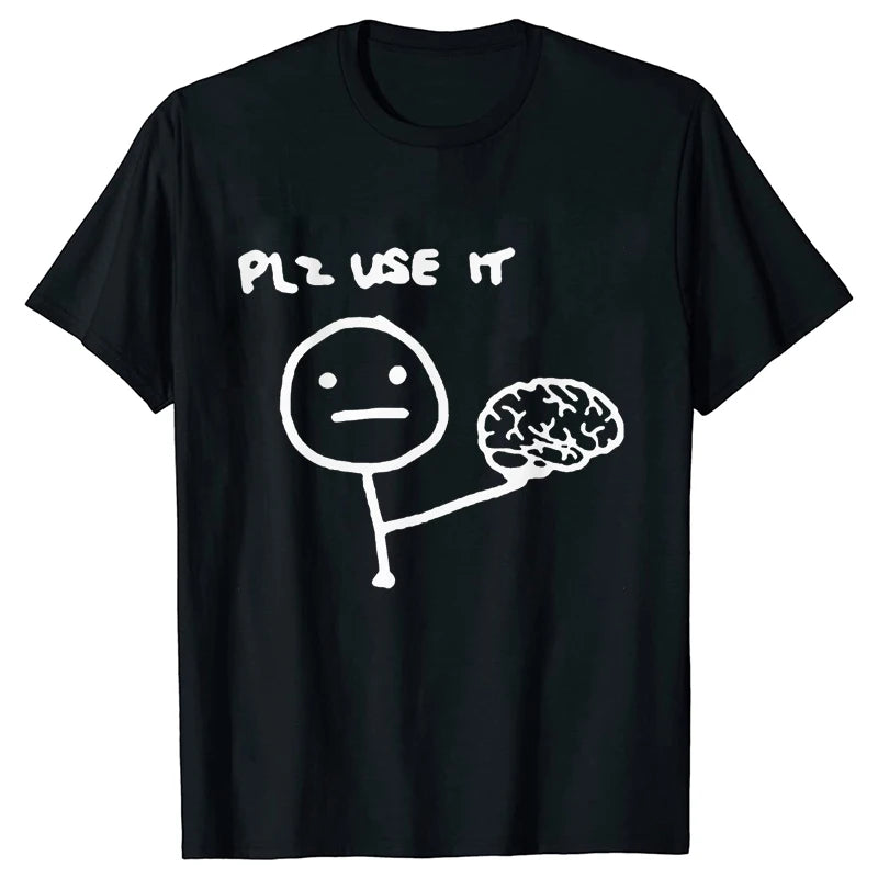 "Plz Use It" T-Shirt