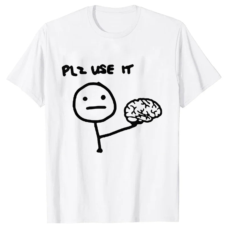 "Plz Use It" T-Shirt