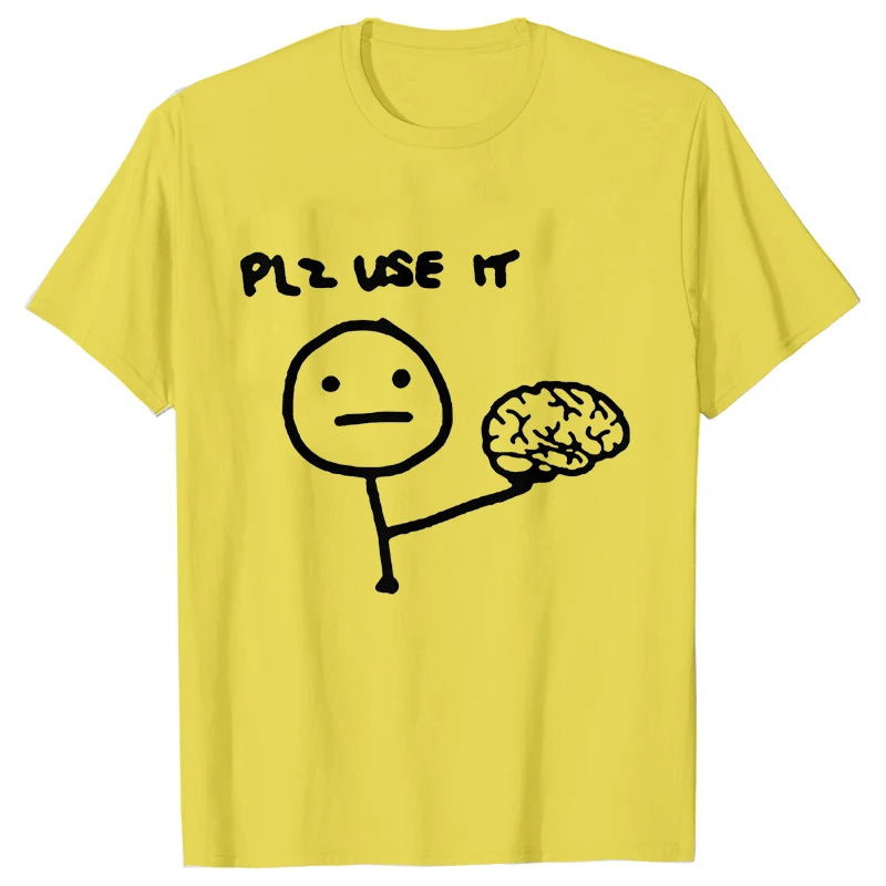 "Plz Use It" T-Shirt
