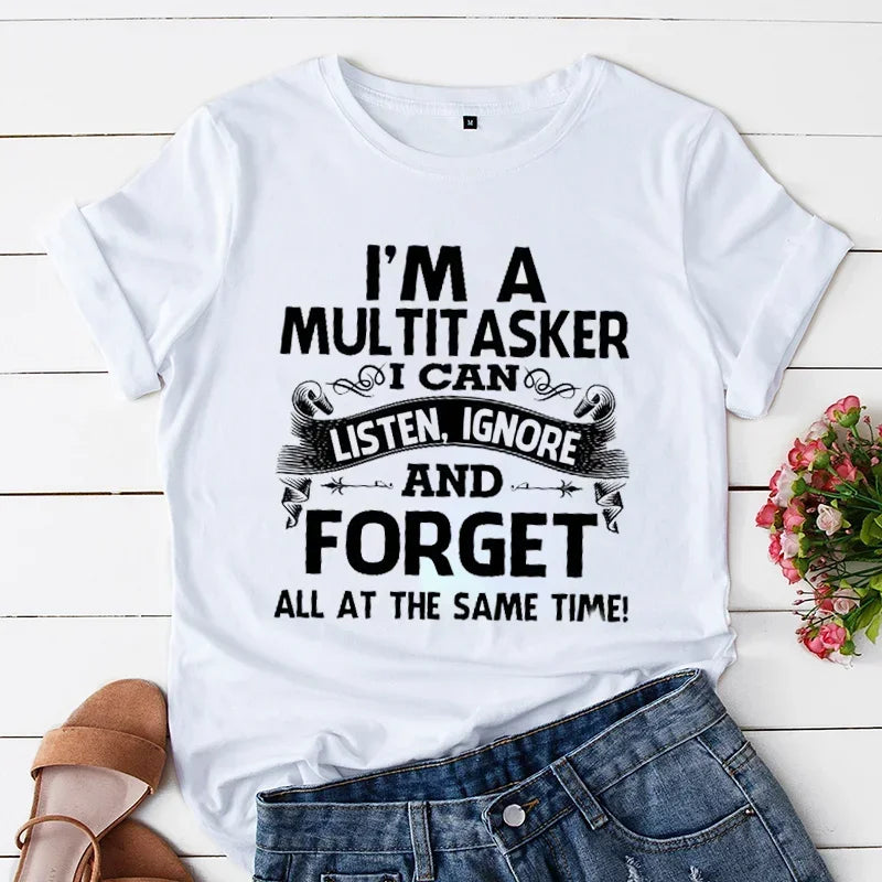 "I'm A Multitasker" T-Shirt