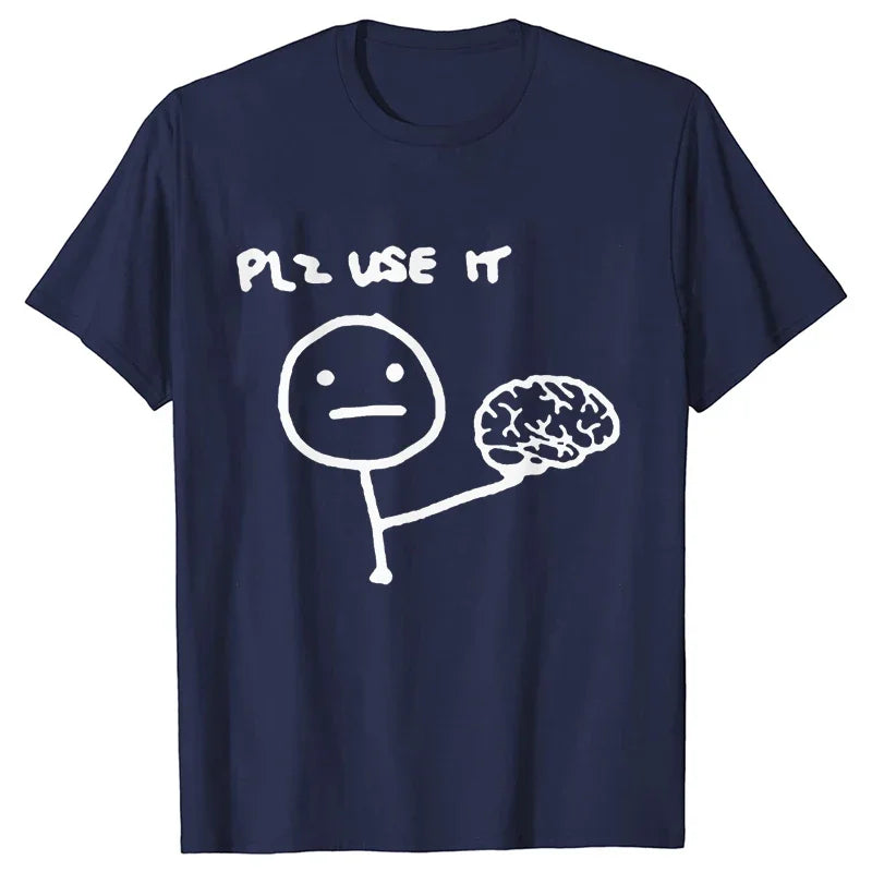 "Plz Use It" T-Shirt
