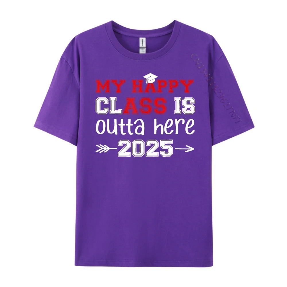 "My Happy Class Is Outta Here 2025" Graduation T-Shirt