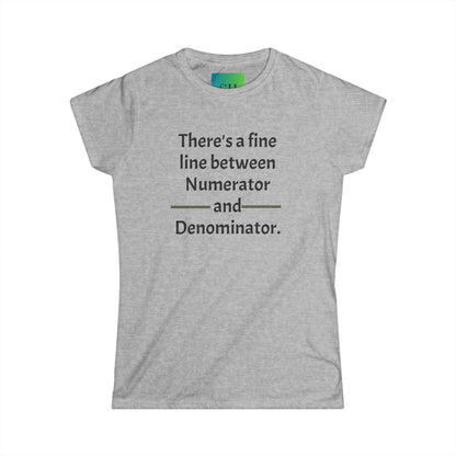 Women's Softstyle Tee - Numerator and Denominator