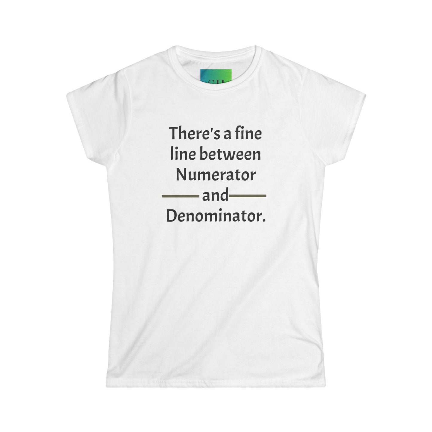 Women's Softstyle Tee - Numerator and Denominator