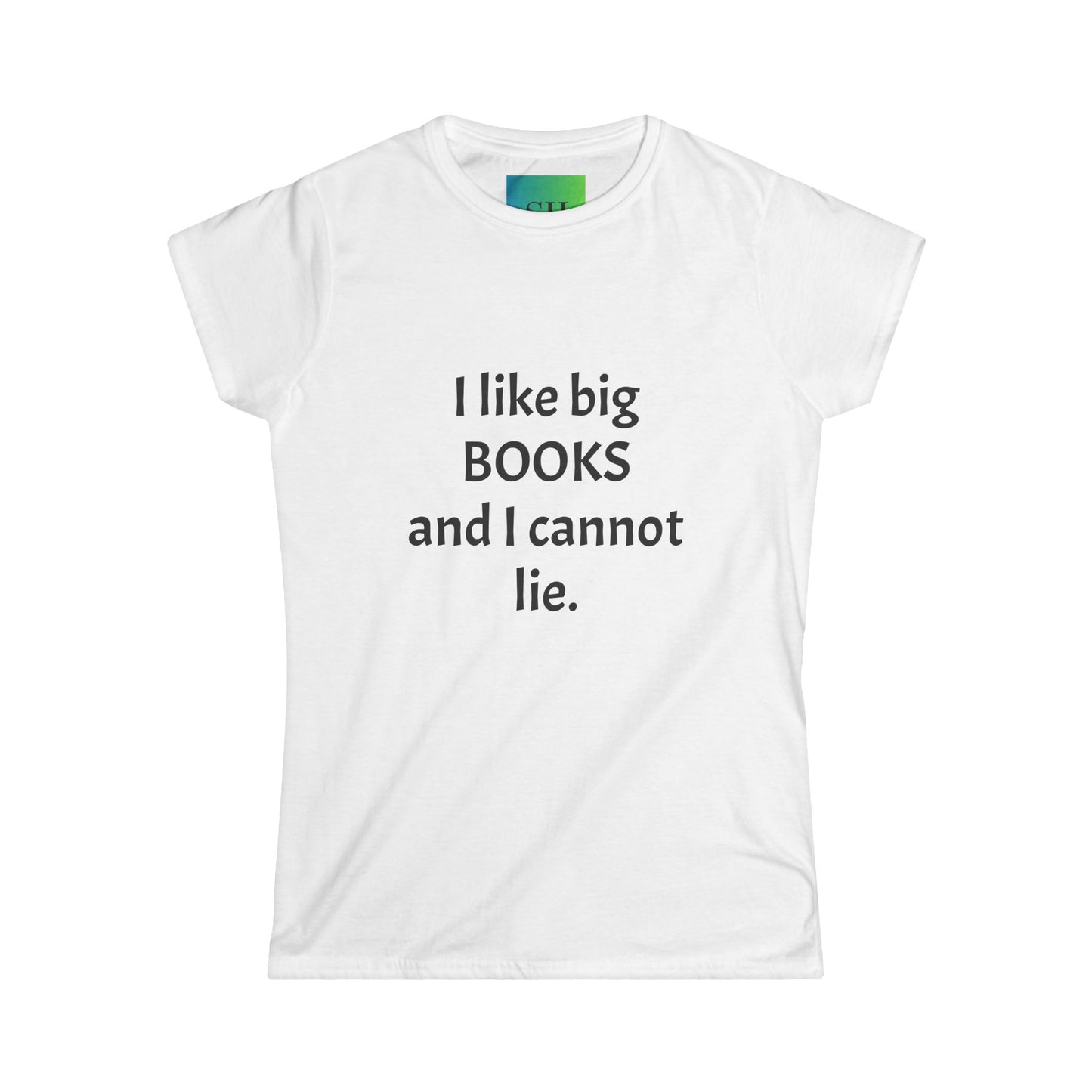 Women's Softstyle Tee - I Like Big BOOKS
