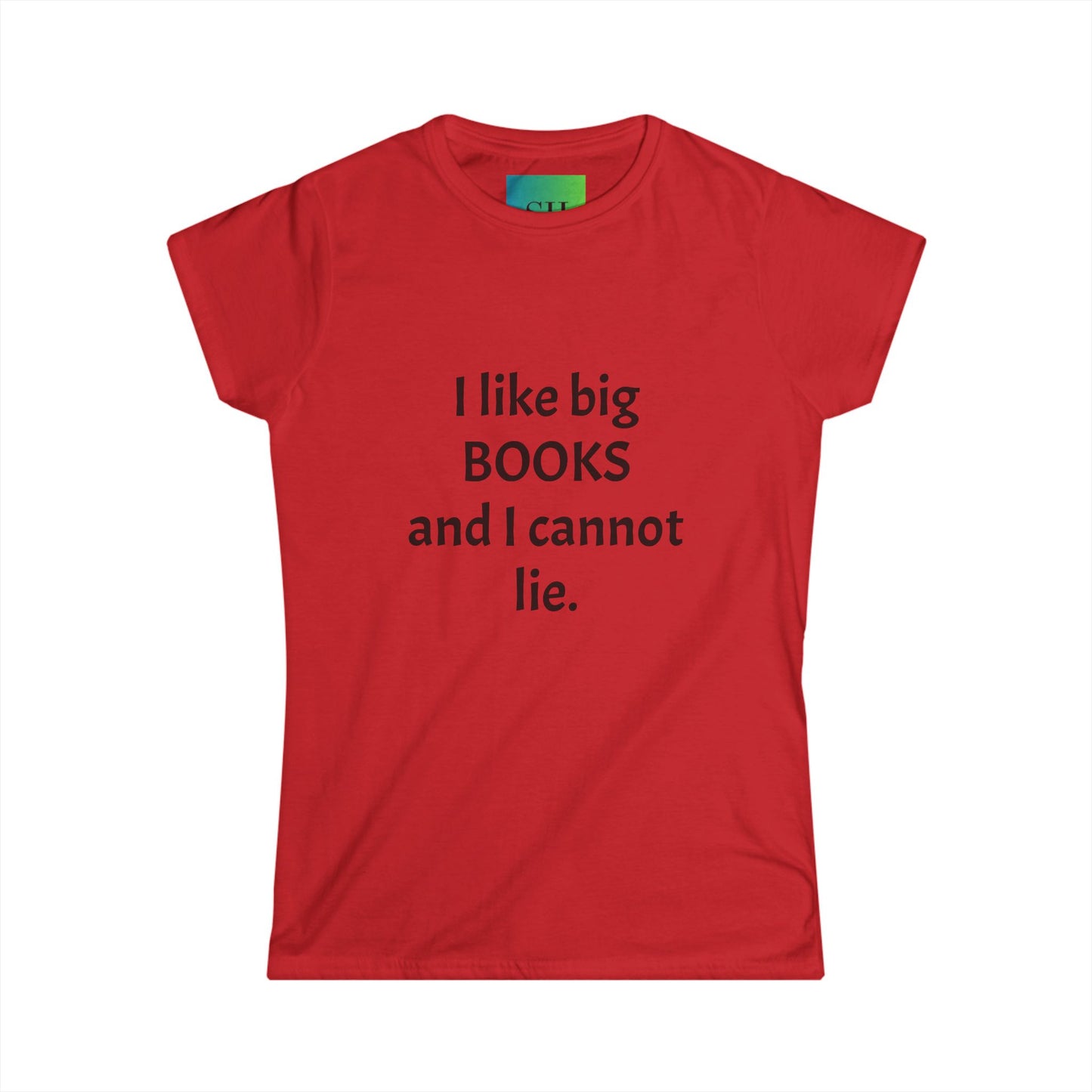 Women's Softstyle Tee - I Like Big BOOKS