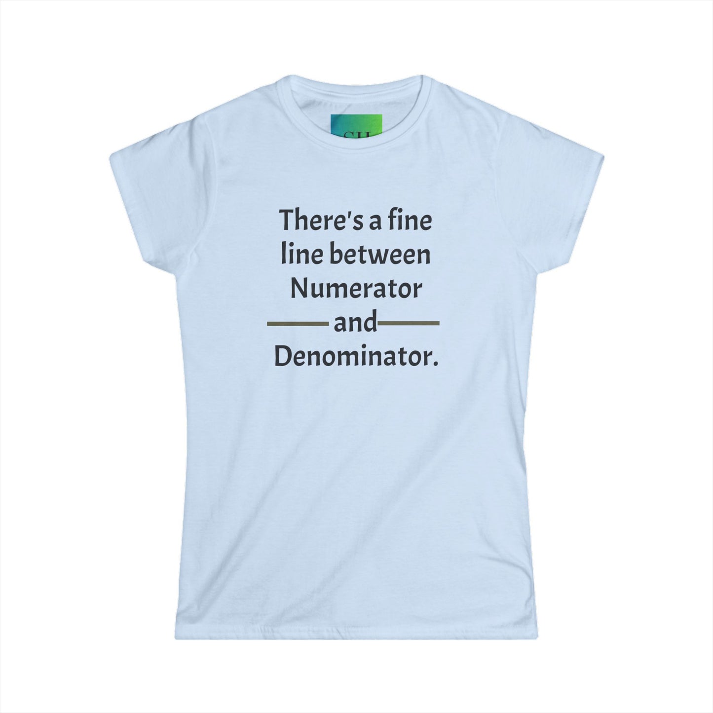 Women's Softstyle Tee - Numerator and Denominator