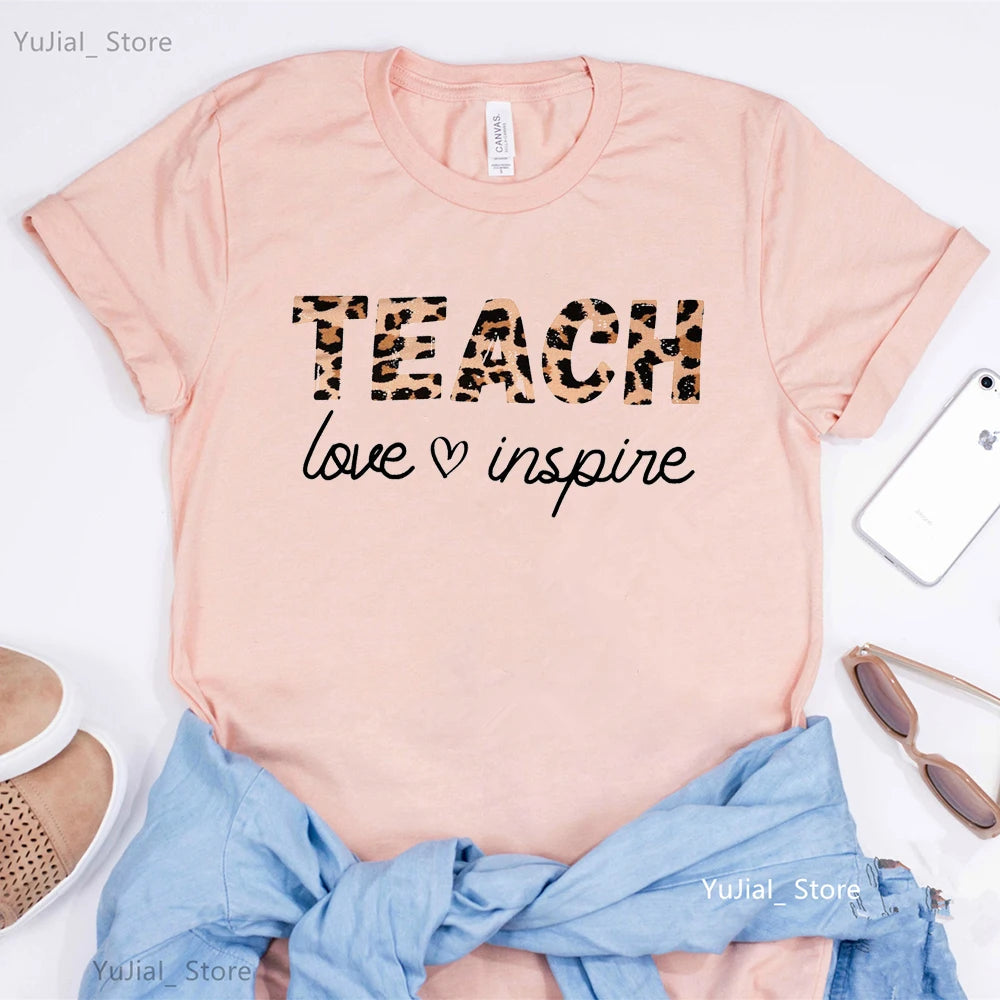 "Teach, Love, Inspire" T-Shirt