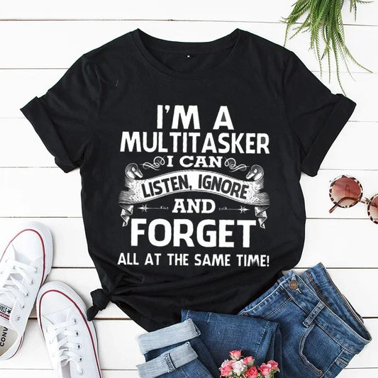 "I'm A Multitasker" T-Shirt