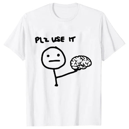 "Plz Use It" T-Shirt