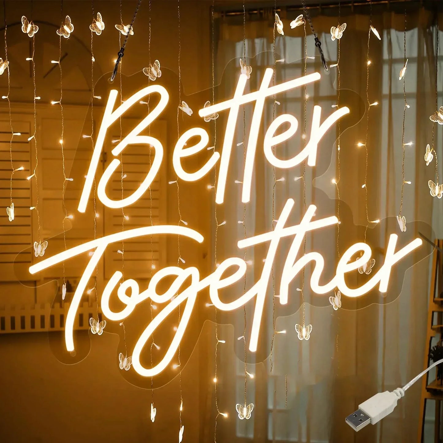 "Better Together" Neon Sign