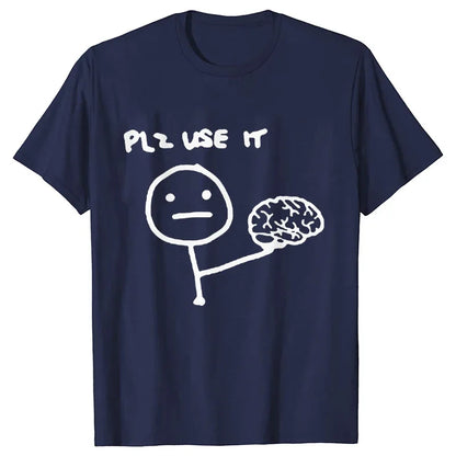 "Plz Use It" T-Shirt